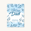 I Love That You're My Dad Journal 