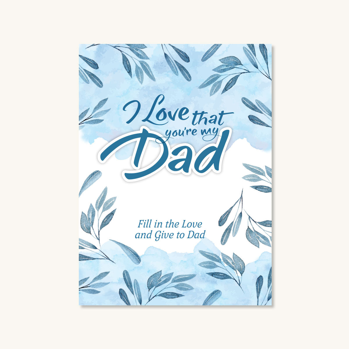 I Love That You're My Dad Journal 
