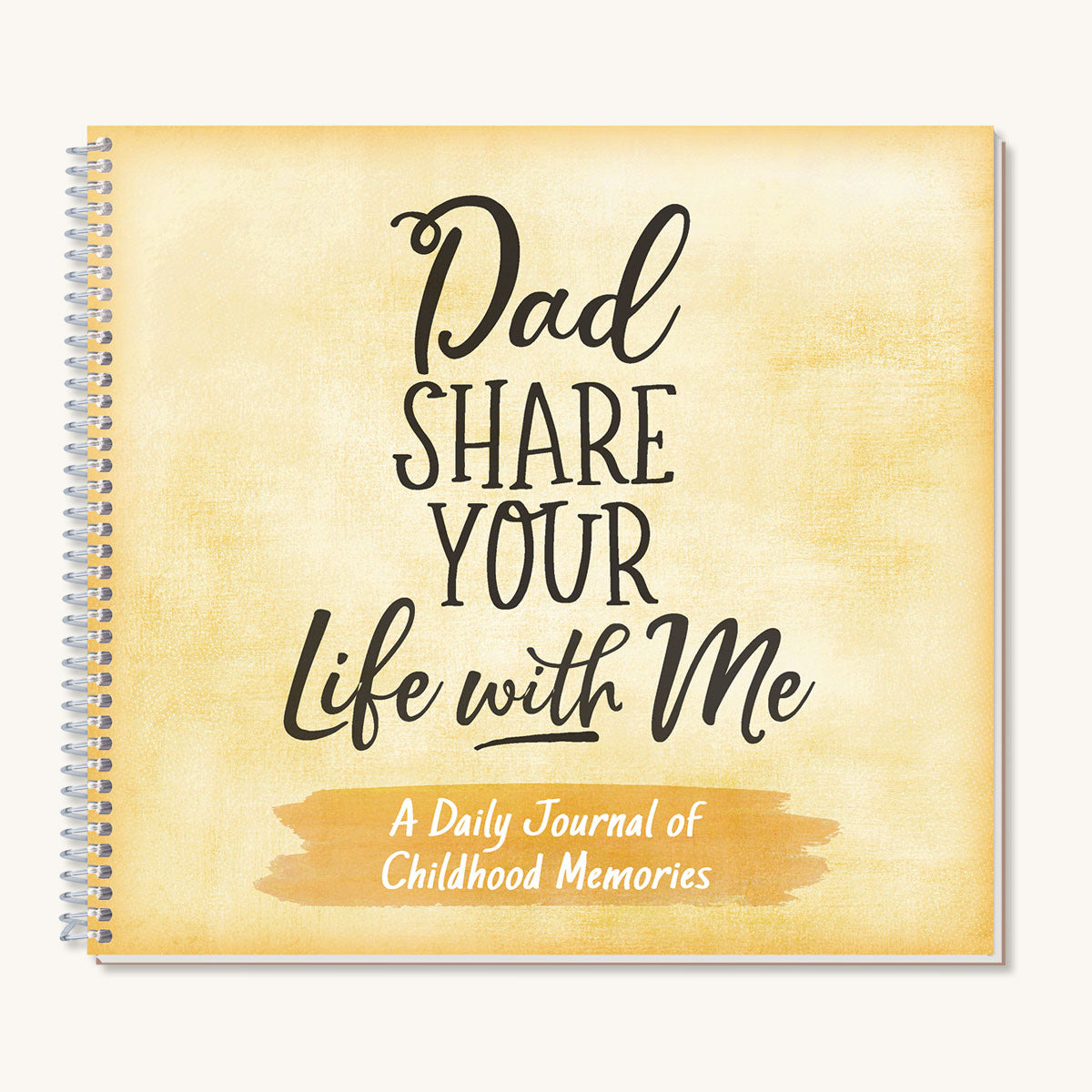 Dad Share Your Life With Me Journal 