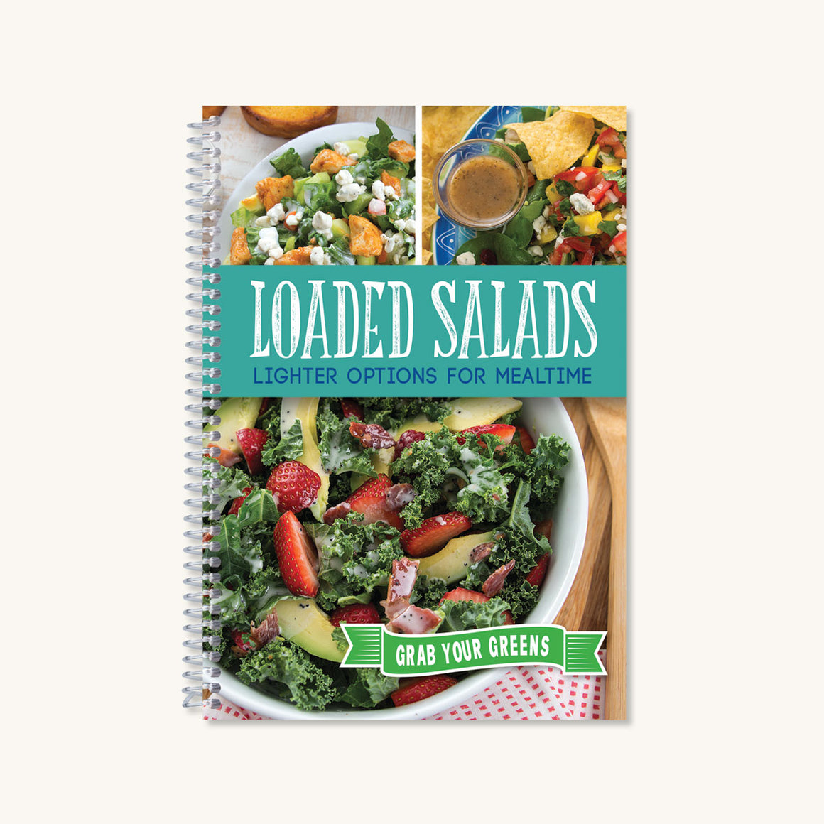 Loaded Salads Cookbook
